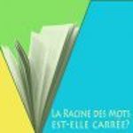 Logo La racine des mots est-elle carrée ?