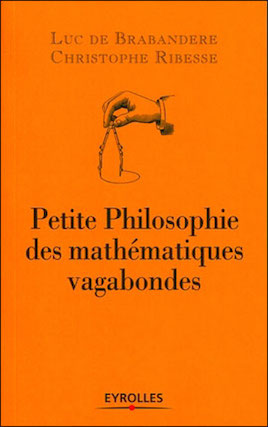 Petite philosophie des mathématiques vagabondes