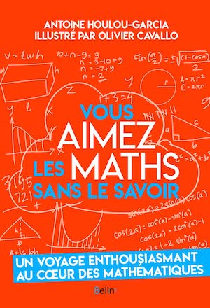 Vous aimez les maths sans le savoir