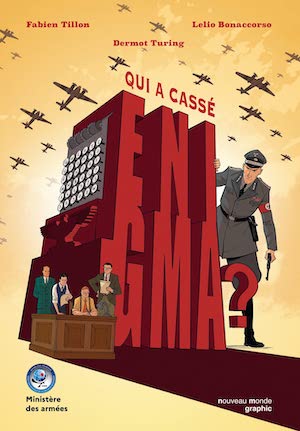 Qui a cassé Énigma ?